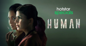 Human Web Series Season 2 Release Date