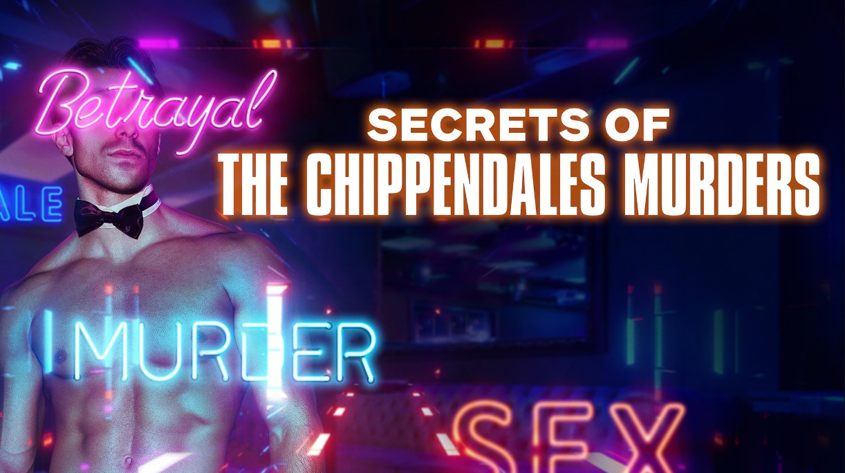 Secrets Of The Chippendales Murders Episode 5 Release Date